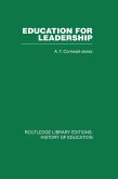 Education For Leadership (eBook, ePUB) Education For Leadership (eBook, ePUB)