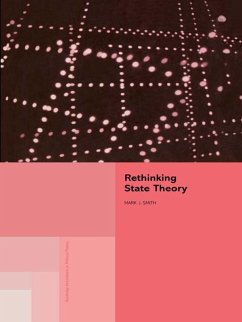 Rethinking State Theory (eBook, ePUB) - Smith, Mark J; Smith, Mark J.