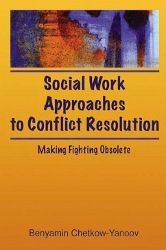 Cover Social Work Approaches to Conflict Resolution (eBook, ePUB)