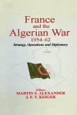 France and the Algerian War, 1954-1962 (eBook, ePUB)