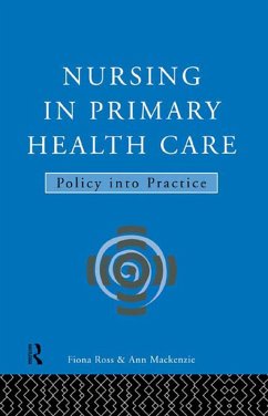 Nursing in Primary Health Care (eBook, ePUB) - Mackenzie, Ann; Ross, Fiona