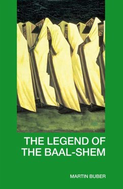 The Legend of the Baal-Shem (eBook, ePUB) - Buber, Martin