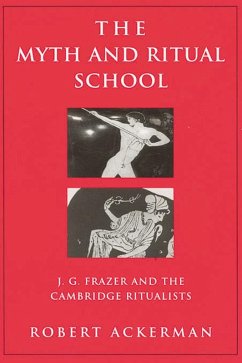 The Myth and Ritual School (eBook, PDF) - Ackerman, Robert