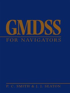 GMDSS for Navigators (eBook, PDF) - Seaton, John; Smith, Peter