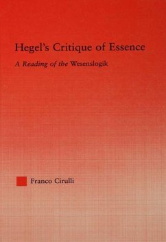 Hegel's Critique of Essence (eBook, ePUB) - Cirulli, Franco