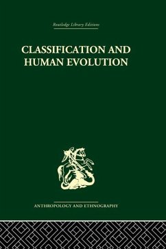 Classification and Human Evolution (eBook, PDF)