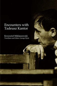 Cover Encounters with Tadeusz Kantor (eBook, ePUB)