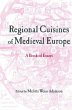 Regional Cuisines of Medieval Europe... - Bild 1
