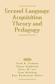 Second Language Acquisition Theory and Pedagogy (eBook, ePUB)