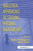 Dialectical Approaches to Studying Personal Relationships (eBook, ePUB)