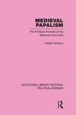 Medieval Papalism (Routledge Library Editions: Political Science Volume 36) (eBook, ePUB)