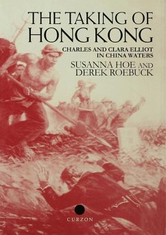 The Taking of Hong Kong (eBook, ePUB) - Hoe, Susanna; Roebuck, Derek