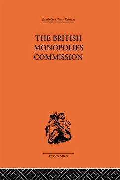 Cover The British Monopolies Commission (eBook, PDF)