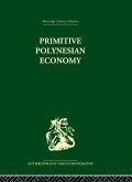 Primitive Polynesian Economy (eBook, PDF)