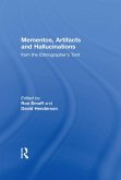 Mementos, Artifacts and Hallucinations from the Ethnographer's Tent (eBook, ePUB)
