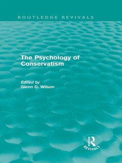 The Psychology of Conservatism (Routledge Revivals) (eBook, ePUB) - Wilson, Glenn