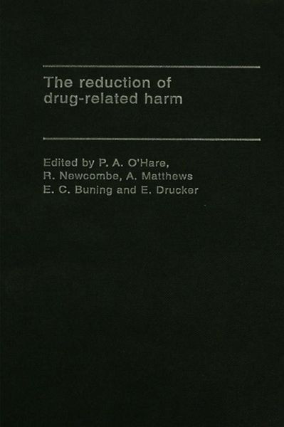The Reduction of Drug-Related Harm (eBook, ePUB) The Reduction of Drug-Related Harm (eBook, ePUB)