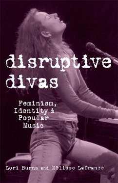 Disruptive Divas (eBook, ePUB) - Burns, Lori; Lafrance, Melisse