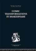 Comic Transformations in Shakespeare (eBook, PDF)
