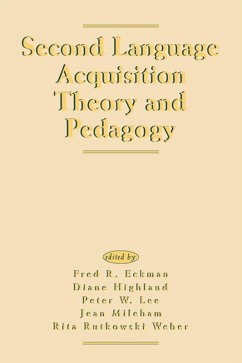 Second Language Acquisition Theory and Pedagogy (eBook, PDF)