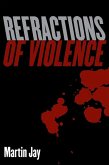 Refractions of Violence (eBook, ePUB)