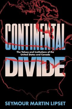 Continental Divide (eBook, ePUB) - Lipset, Seymour Martin