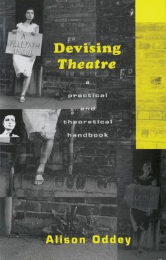 Devising Theatre (eBook, ePUB) - Oddey, Alison