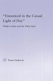 Unnoticed in the Casual Light of Day (eBook, PDF)