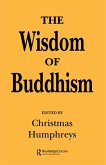 The Wisdom of Buddhism (eBook, ePUB) The Wisdom of Buddhism (eBook, ePUB)