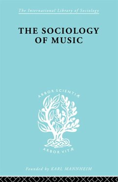 Sociology Of Music Ils 91 (eBook, PDF) - Silbermann, Alphons
