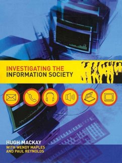Investigating Information Society (eBook, PDF) - Mackay, Hugh; Maples, Wendy; Reynolds, Paul