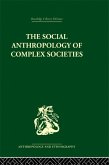 Social Anthropology of Complex Societies (eBook, PDF)