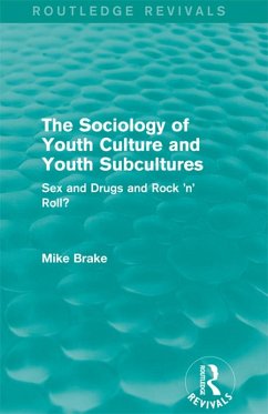 Cover The Sociology of Youth Culture and Youth Subcultures (Routledge Revivals) (eBook, PDF)