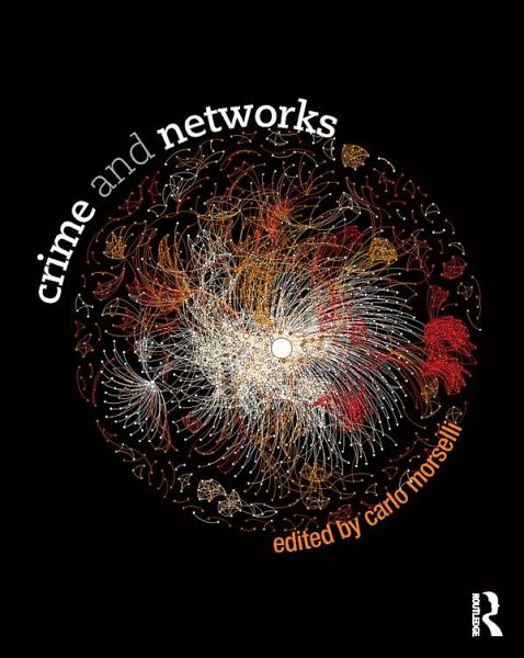 Crime and Networks (eBook, ePUB)