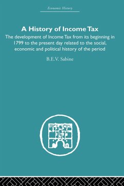 History of Income Tax (eBook, PDF) - Sabine, B. E. V