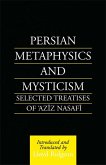 Persian Metaphysics and Mysticism (eBook, PDF)