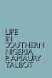 Life in Southern Nigeria (eBook, ePUB) - Bild 1