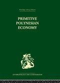 Primitive Polynesian Economy (eBook, ePUB)