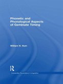Phonetic and Phonological Aspects of Geminate Timing (eBook, PDF)