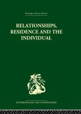 Relationships, Residence and the Individual (eBook, ePUB)