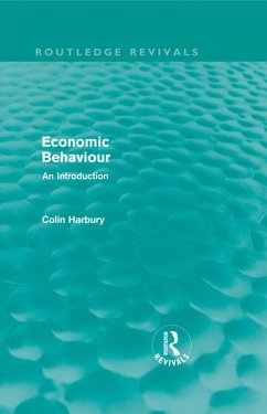 Economic Behaviour (Routledge Revivals) (eBook, PDF) - Harbury, Colin