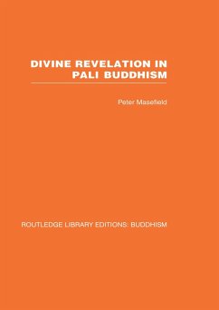 Divine Revelation in Pali Buddhism (eBook, PDF) Cover Divine Revelation in Pali Buddhism (eBook, PDF)
