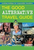The Good Alternative Travel Guide (eBook, PDF)