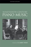Nineteenth-Century Piano Music (eBook, ePUB)