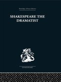 Shakespeare the Dramatist (eBook, PDF)