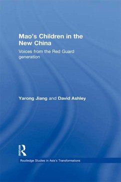 Mao's Children in the New China (eBook, ePUB) - Jiang, Yarong; Ashley, David