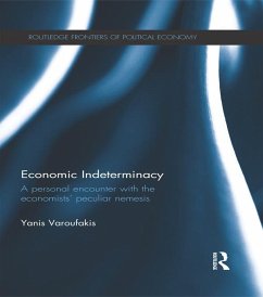 Economic Indeterminacy (eBook, PDF) - Varoufakis, Yanis
