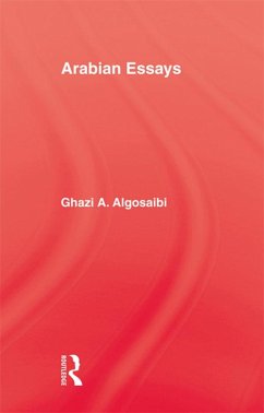 Arabian Essays (eBook, PDF) - Algosaibi