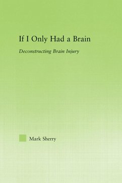 If I Only Had a Brain (eBook, ePUB) - Sherry, Mark