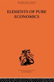 Elements of Pure Economics (eBook, ePUB) Elements of Pure Economics (eBook, ePUB)